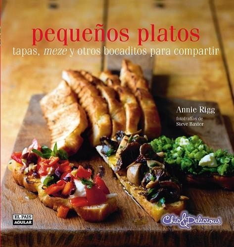 PEQUEÑOS PLATOS | 9788403513013 | RIGG, ANNIE