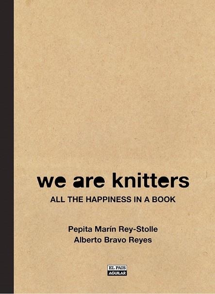 WE ARE KNITTERS | 9788403513266 | MARIN REY-STOLLE, MARIA JOSE