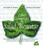 LIBRO COMPLETO DE SALUD Y BIENESTAR, EL | 9788488242907 | TRAVIS, JOHN W.