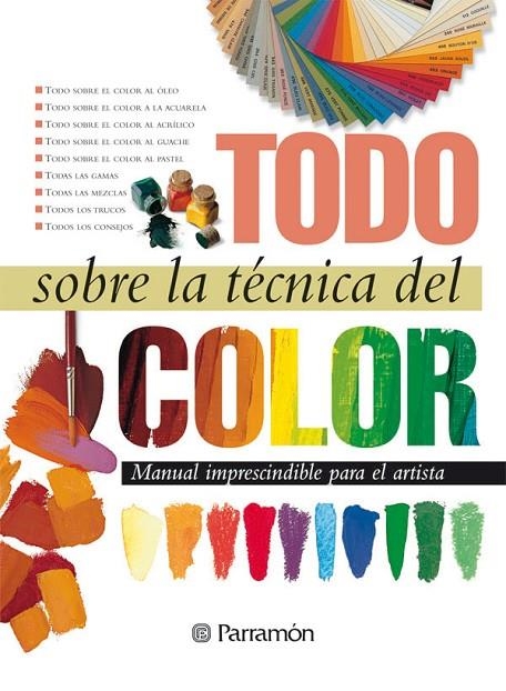 TODO SOBRE LA TECNICA DEL COLOR | 9788434222434