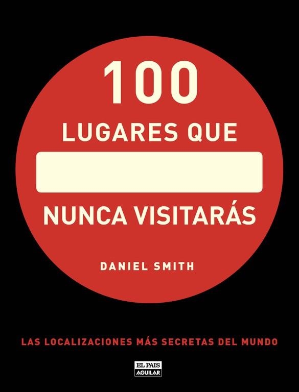 100 LUGARES QUE NUNCA VISITARAS | 9788403512283 | SMITH, DANIEL