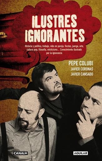 ILUSTRES IGNORANTES | 9788403013018 | COLUBI, PEPE