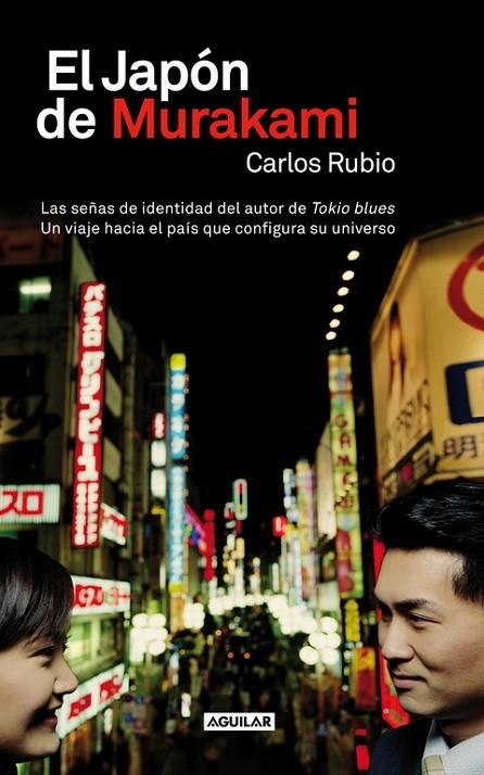 JAPON DE MURAKAMI, EL | 9788403013087 | RUBIO LOPEZ DE LA LLAVE, CARLOS