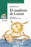 CUADERNO DE LUISMI, EL | 9788420792323 | BARRENA, PABLO