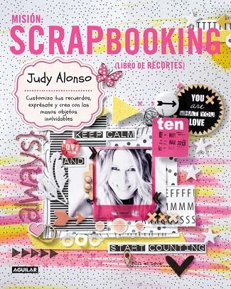 SCRAPBOOKING -LIBRO DE RECORTES- | 9788403013407 | ALONSO, JUDY