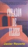 CORAZON DE ULISES | 9788466300636 | REVERTE, JAVIER