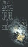 CRUEL Y EXTRAÑO | 9788466302357 | CORNWELL, PATRICIA