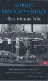 GUIA TRISTE DE PARIS | 9788466303446 | BRYCE, ALFREDO