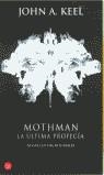 MOTHMAN, LA ULTIMA PROFECIA | 9788466306454 | KEEL, JOHN A