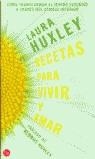 RECETAS PARA VIVIR Y AMAR | 9788466306898 | HUXLEY, LAURA