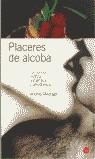 PLACERES DE ALCOBA | 9788466307147 | MADRIGAL, ANDRES