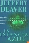 ESTANCIA AZUL, LA | 9788466308809 | DEAVER, JEFFERY