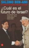 CUAL ES EL FUTURO DE ISRAEL | 9788466308762 | BEN-AMI, SHLOMO