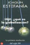 HIJ@ QUE ES LA GLOBALIZACION | 9788466309455 | ESTEFANIA, JOAQUIN