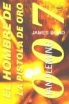 HOMBRE DE LA PISTOLA DE ORO, EL | 9788466309387 | FLEMING, IAN