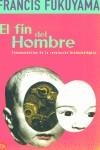 FIN DEL HOMBRE, EL | 9788466311595 | FUKUYAMA, FRANCIS