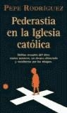 PEDERASTIA EN LA IGLESIA CATOLICA | 9788466311946 | RODRIGUEZ, PEPE