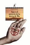 ANA Y EL MISTERIO DE LA TIERRA DE MU | 9788420792392 | DOMENE, FRANCISCO