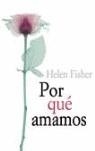 POR QUE AMAMOS | 9788466314916 | FISHER, HELEN