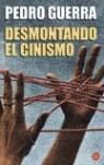 DESMONTANDO EL CINISMO | 9788466316293 | GUERRA, PEDRO