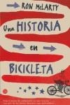 HISTORIA EN BICIBLETA, UNA | 9788466318631 | MCLARTY, RON