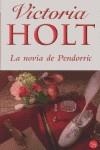 NOVIA DE PENDORRIC, LA | 9788466317986 | HOLT, VICTORIA