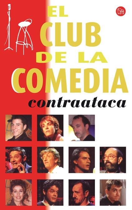 CLUB DE LA COMEDIA CONTRAATACA, EL | 9788466369275 | GLOBO MEDIA / SOGECABLE