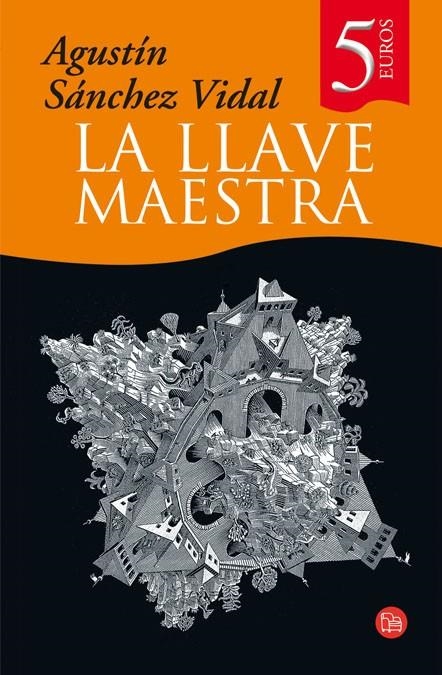 LLAVE MAESTRA, LA | 9788466320467 | SANCHEZ VIDAL, AGUSTIN