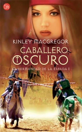 CABALLERO OSCURO LA HERMANDAD DE LA ESPADA I | 9788466369831 | MACGREGOR, KINLEY