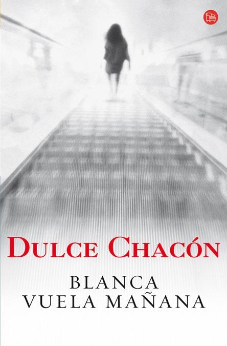 BLANCA VUELA MAÑANA | 9788466369268 | CHACON, DULCE