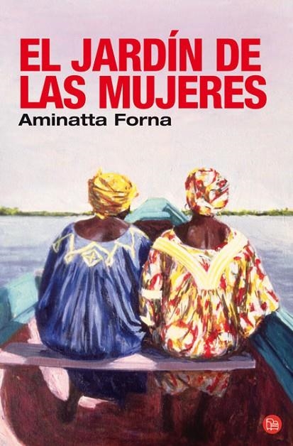 JARDIN DE LAS MUJERES, EL | 9788466320023 | FORNA, AMINATTA