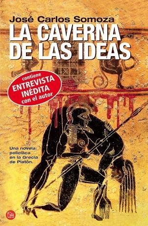 CAVERNA DE LAS IDEAS, LA   FG | 9788466320245 | SOMOZA, JOSE CALOS