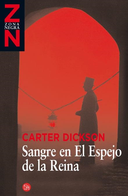 SANGRE EN EL ESPEJO DE LA REINA | 9788466321426 | DICKSON, CARTER