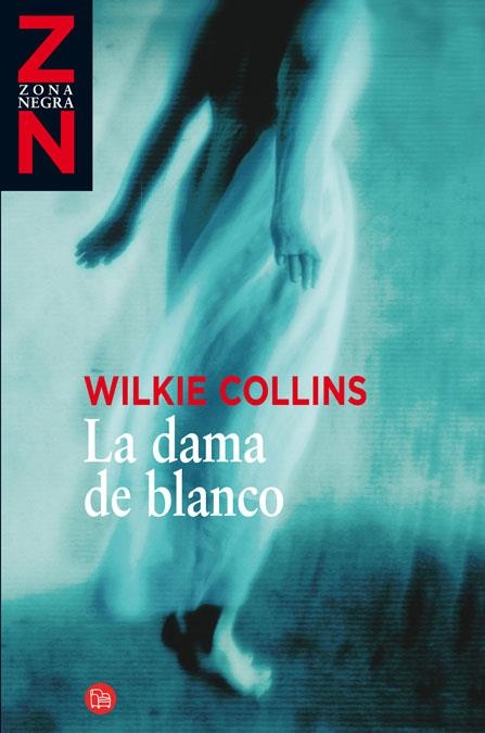 DAMA DE BLANCO, LA | 9788466321082 | COLLINS, WILKIE