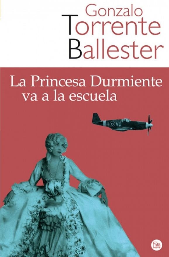 PRINCESA DURMIENTE VA A LA ESCUELA, LA | 9788466320962 | TORRENTE BALLESTER, GONZALO