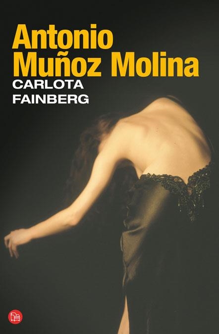 CARLOTA FAINBERG | 9788466321013 | MUÑOZ MOLINA, ANTONIO