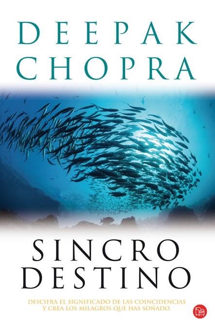 SINCRODESTINO | 9788466321358 | CHOPRA, DEEPAK