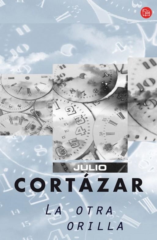 OTRA ORILLA, LA | 9788466321532 | CORTAZAR, JULIO