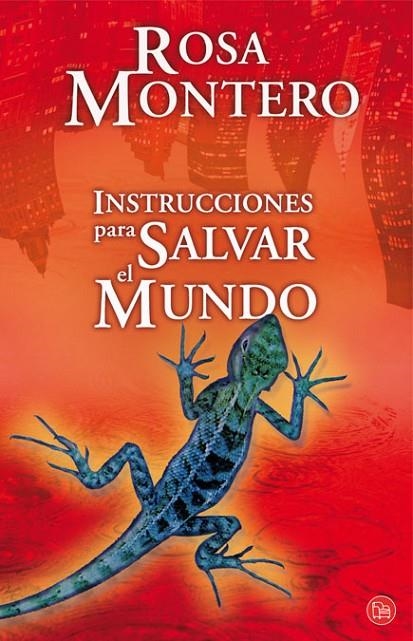 INSTRUCCIONES PARA SALVAR EL MUNDO | 9788466323154 | MONTERO, ROSA