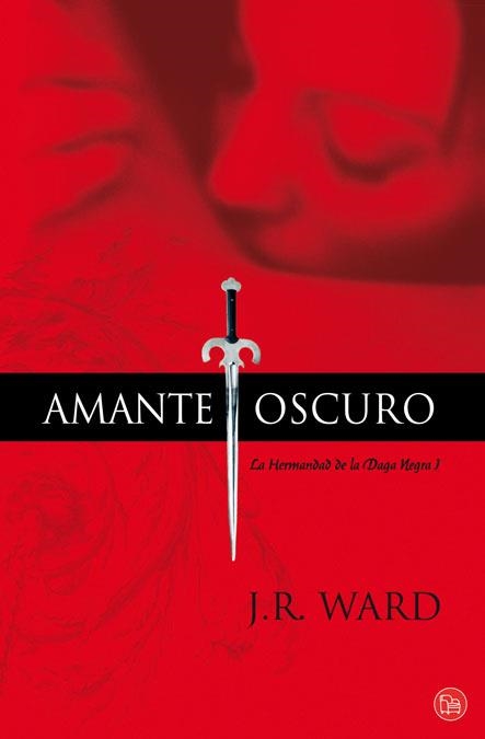 AMANTE OSCURO | 9788466323192 | WARD, J.R