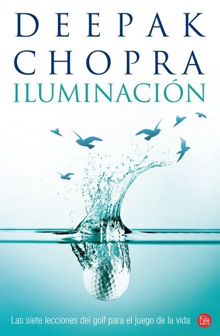 ILUMINACION | 9788466317498 | CHOPRA, DEEPAK