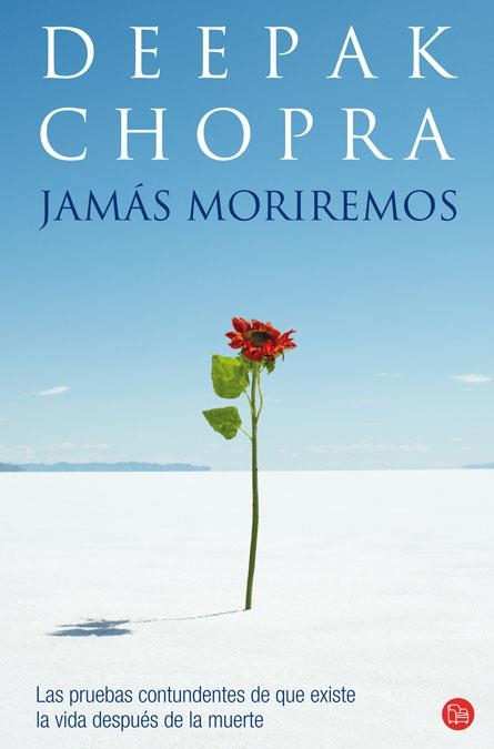 JAMAS MORIREMOS | 9788466317672 | CHOPRA, DEEPAK