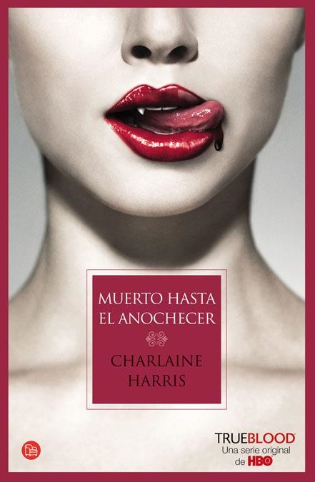 MUERTO HASTA EL ANOCHECER TAPA DURA | 9788466323727 | HARRIS, CHARLAINE