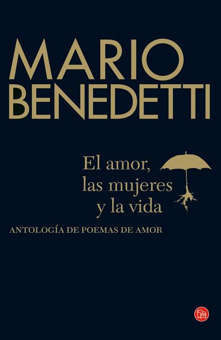 AMOR LAS MUJERES Y LA VIDA, EL TAPA DURA | 9788466323642 | BENEDETTI, MARIO