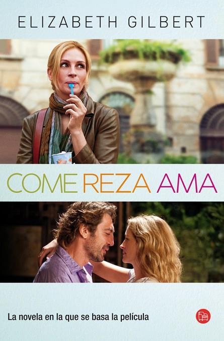 COME, REZA, AMA BOLSILLO | 9788466318242 | GILBERT, ELIZABETH