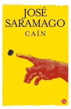 CAIN | 9788466324595 | SARAMAGO , JOSE