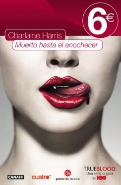 MUERTO HASTA EL ANOCHECER | 9788466324816 | HARRIS, CHARLAINE