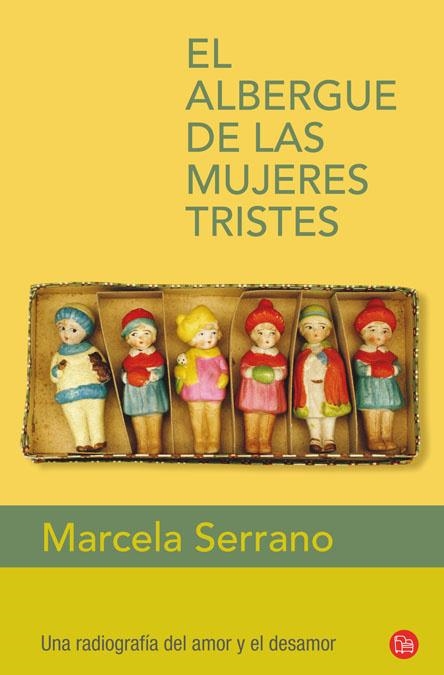 ALBERGUE DE LAS MUJERES TRISTES, EL | 9788466325110 | SERRANO PEREZ, MARCELA