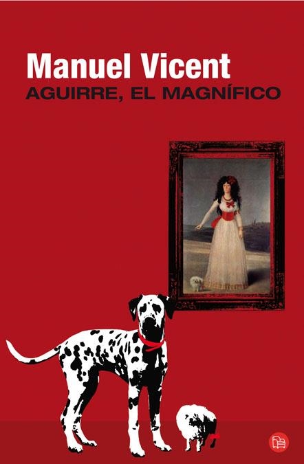 AGUIRRE EL MAGNIFICO | 9788466325318 | VICENT, MANUEL