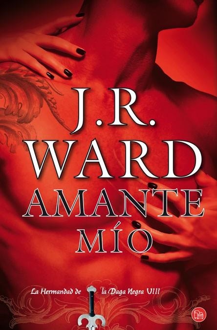 AMANTE MIO | 9788466325875 | WARD, J.R.